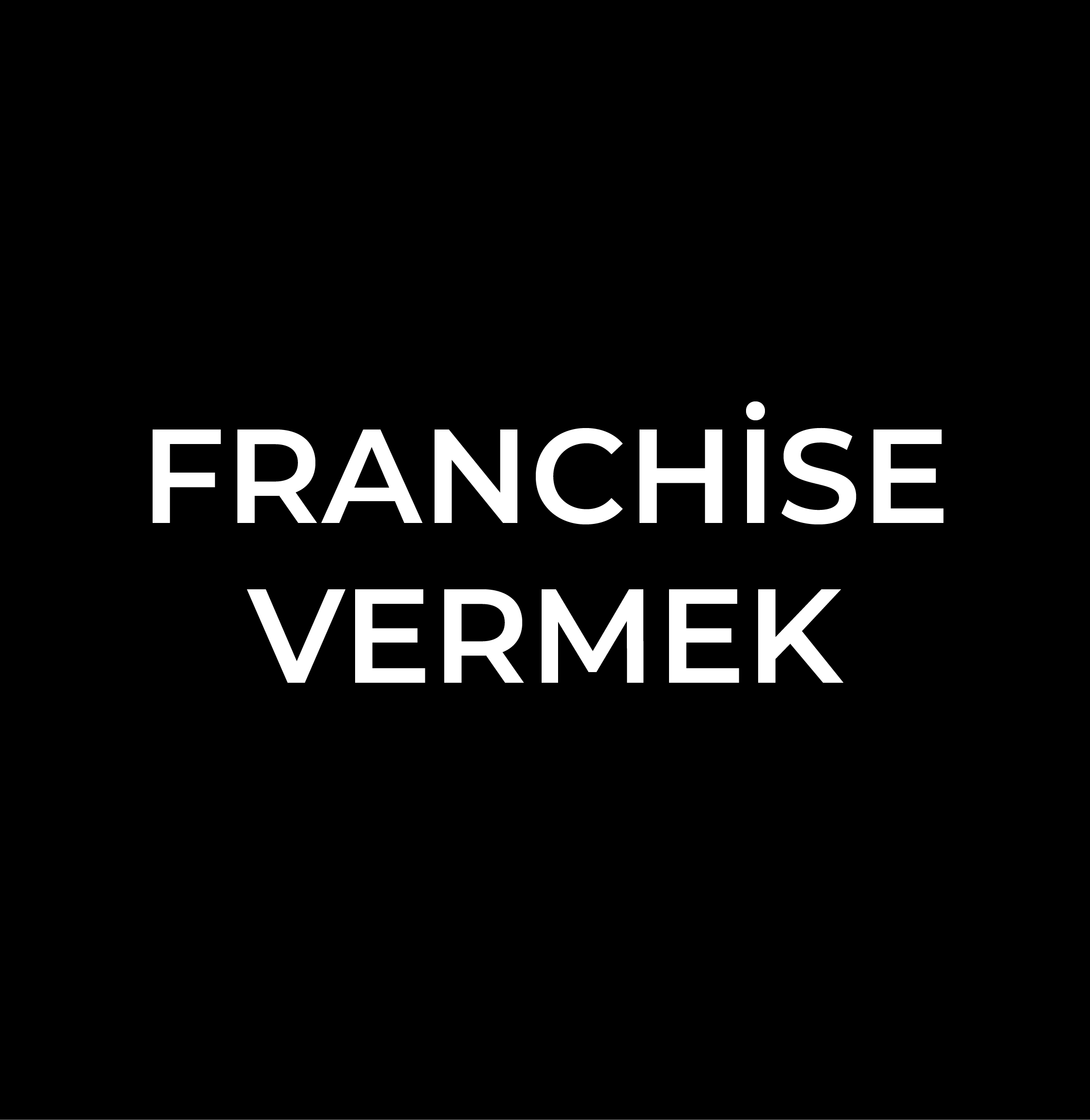Franchise Vermek